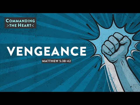 CCL: Commanding the heart: Vengeance