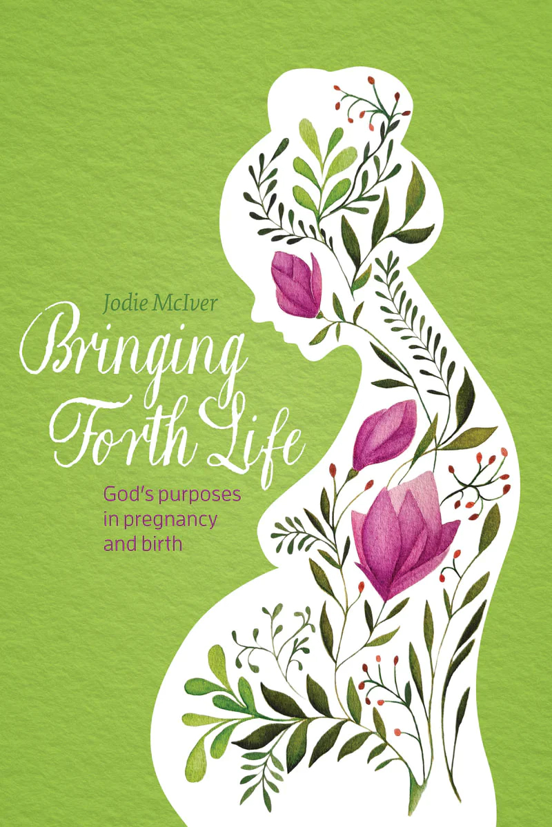 Bringing Forth Life (Jodie McIver)—cover