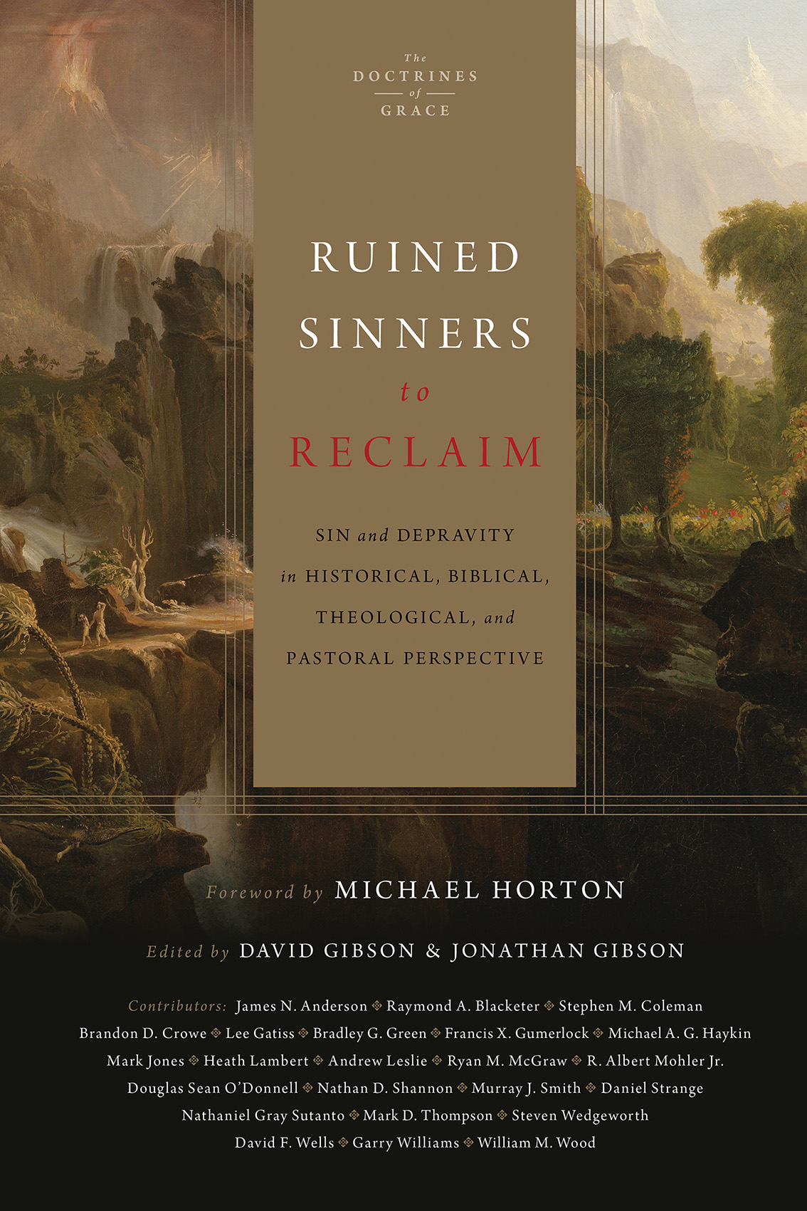 Ruined Sinners to Reclaim (edited by David Gibson and Jonathan Gibson)—cover